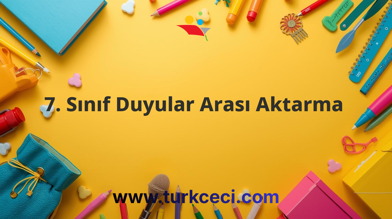 7. Sınıf Duyular Arası Aktarma