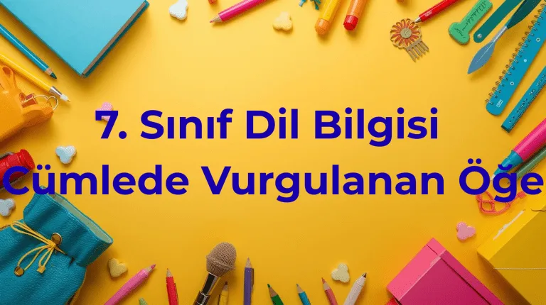 Cümlede Vurgulanan Öğe