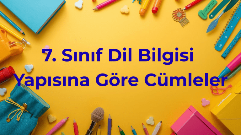 Yapısına Göre Cümleler