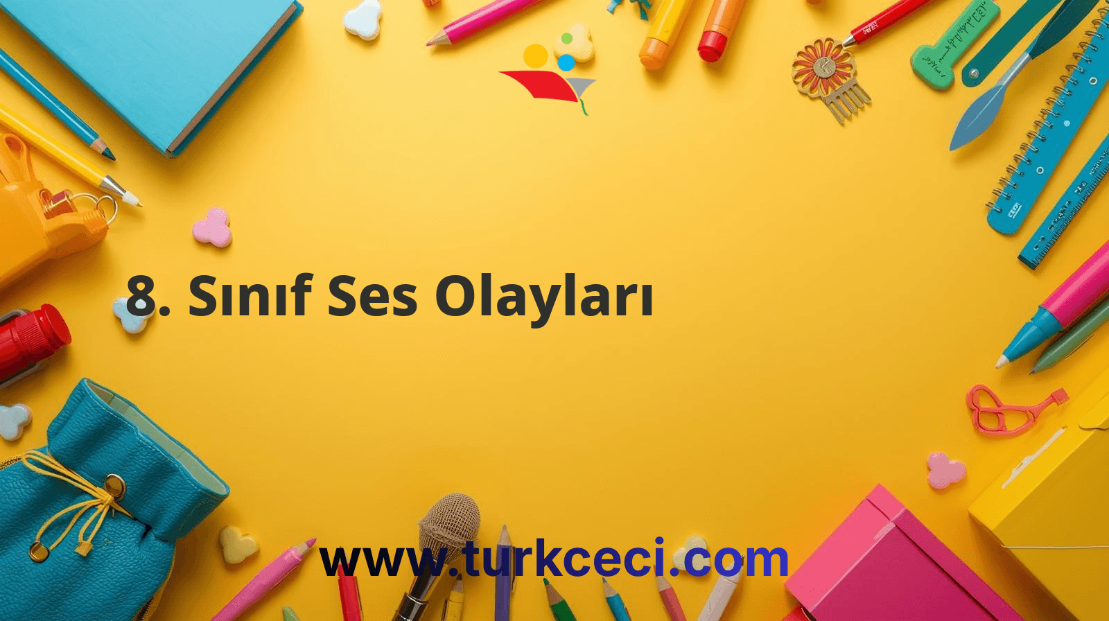 8. Sınıf Ses Olayları