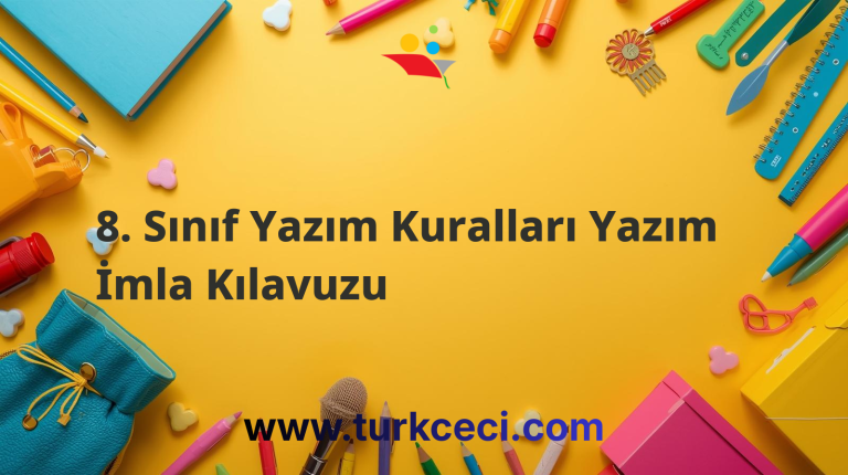 8. Sınıf Yazım Kuralları Yazım İmla Kılavuzu