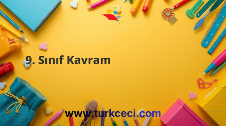 9. Sınıf Kavram