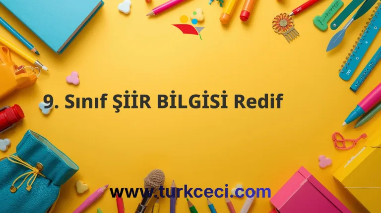 9. Sınıf ŞİİR BİLGİSİ Redif