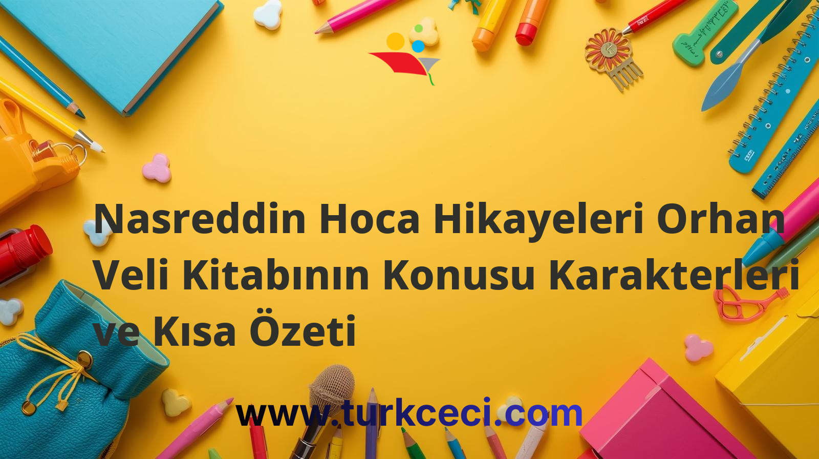 Nasreddin Hoca Hikayeleri Orhan Veli Kitabının Konusu Karakterleri ve Kısa Özeti