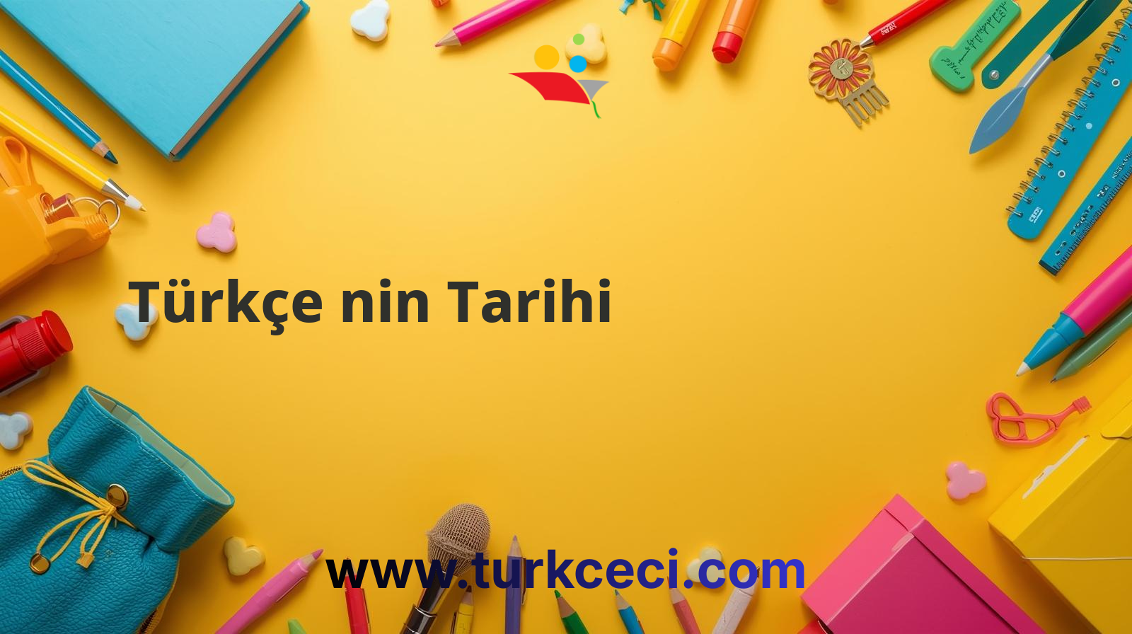 Türkçe nin Tarihi